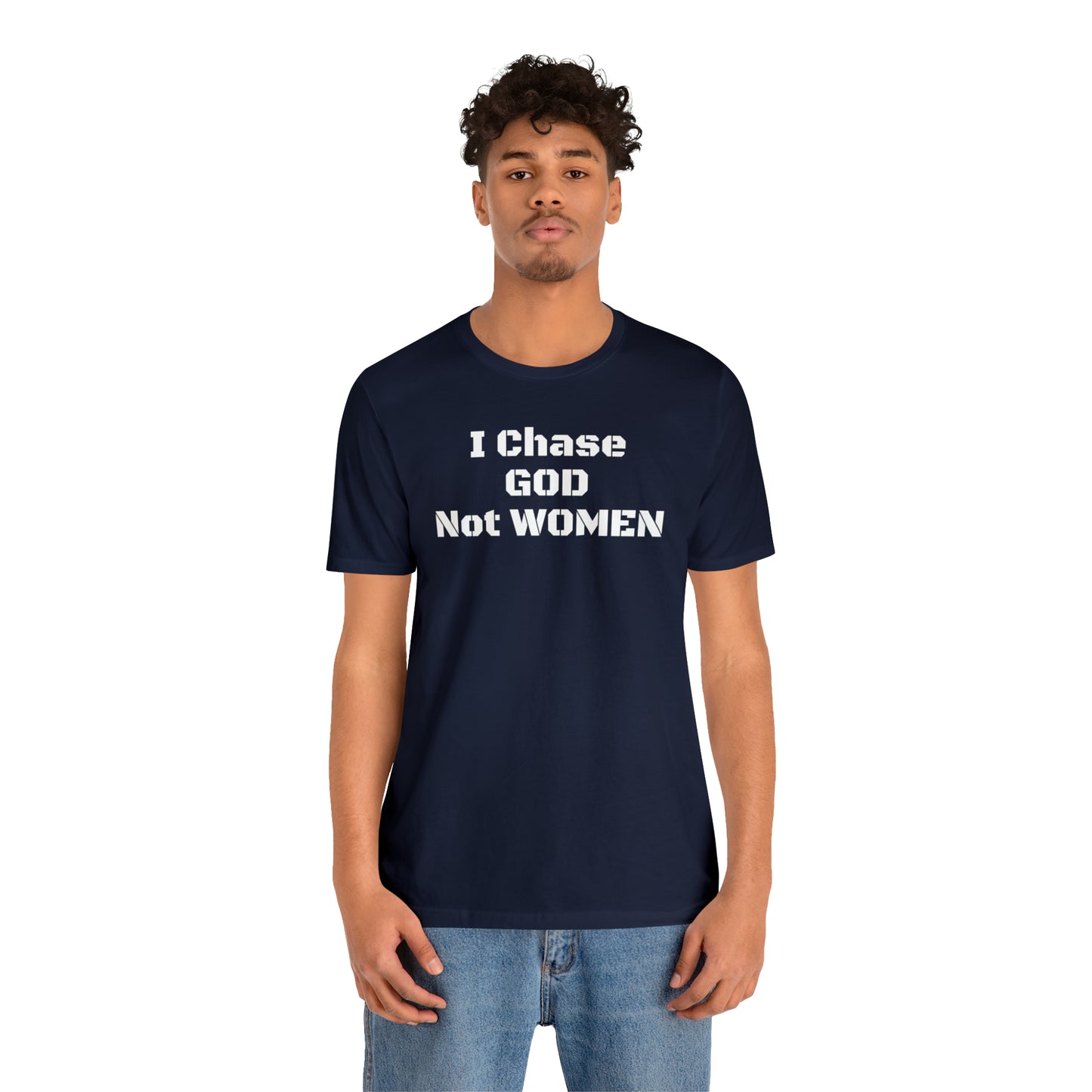 Unisex(I Chase God)