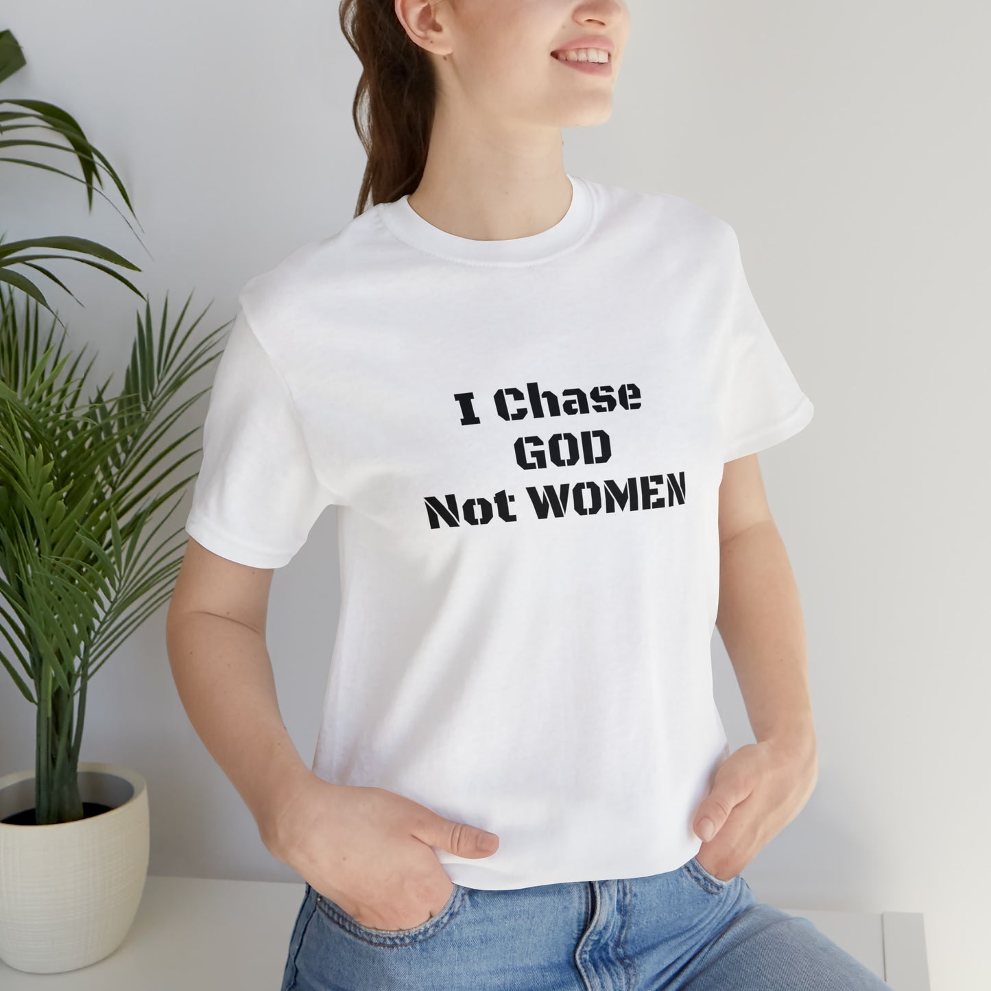 Unisex(I Chase God)