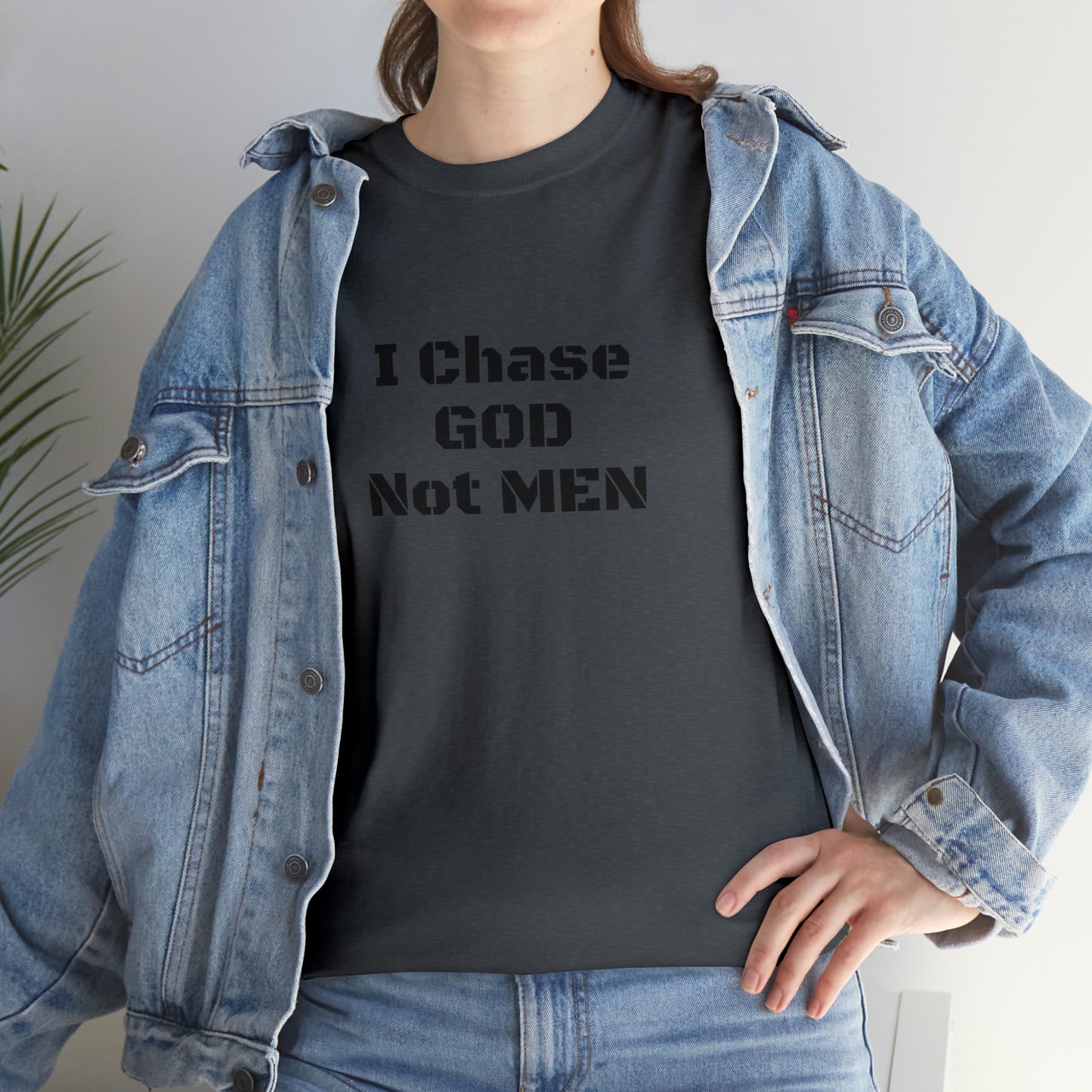 Unisex(I Chase God)