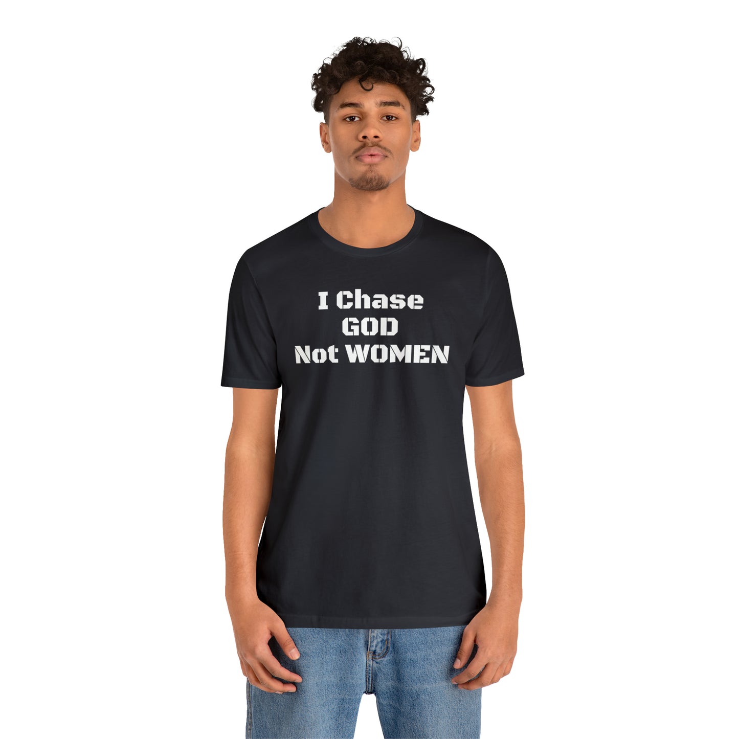 Unisex(I Chase God)