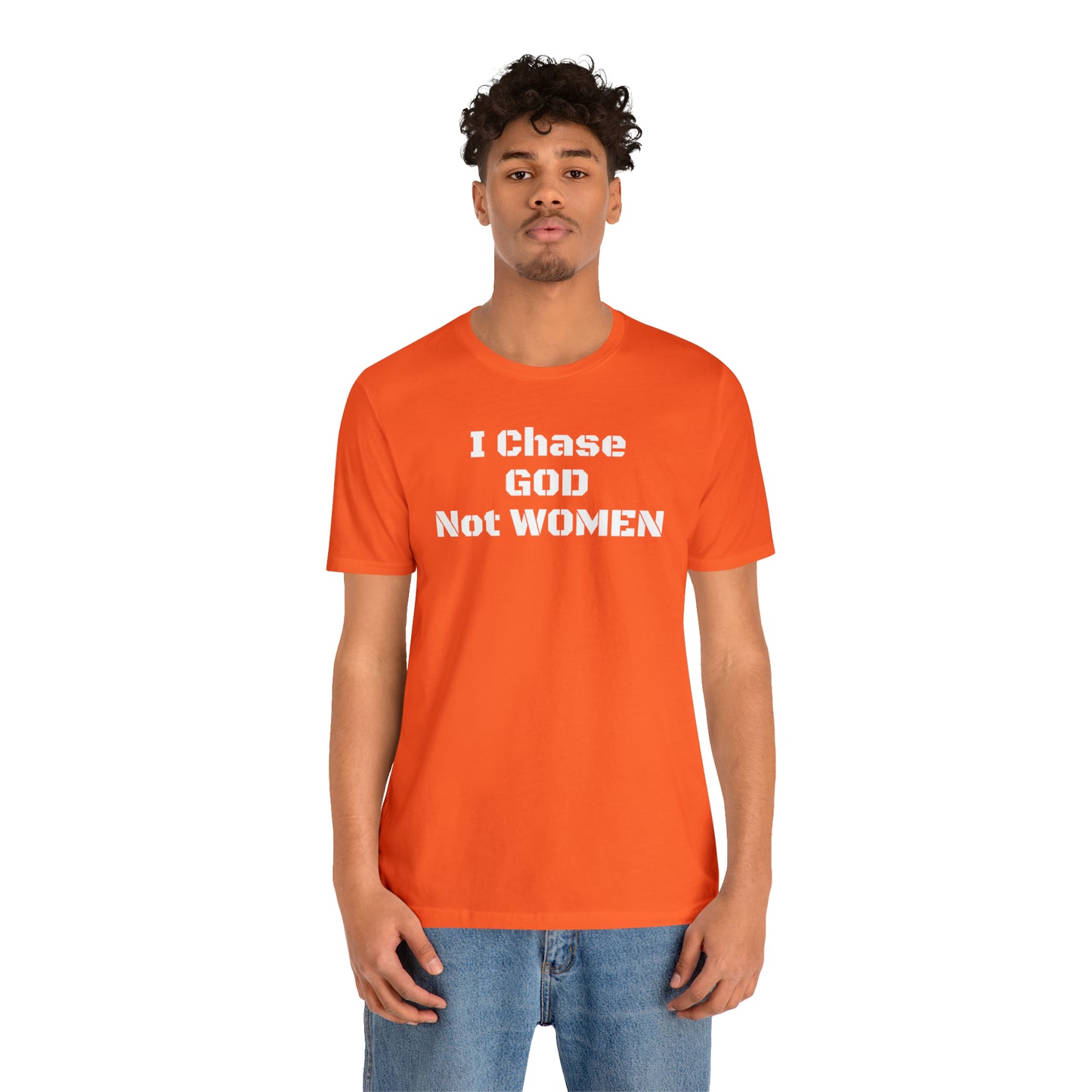 Unisex(I Chase God)