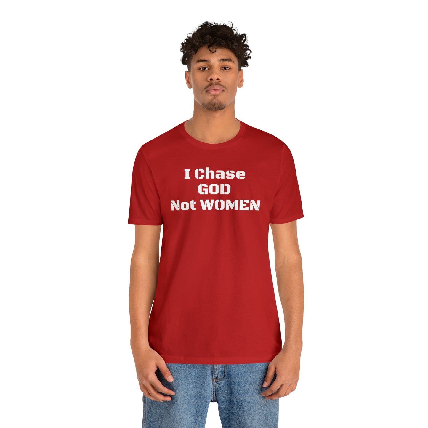 Unisex(I Chase God)