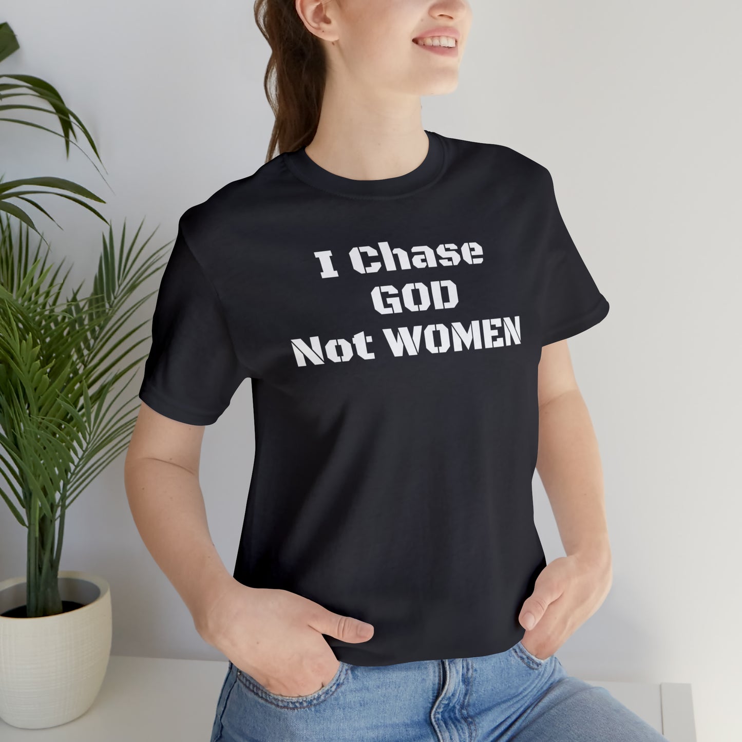 Unisex(I Chase God)