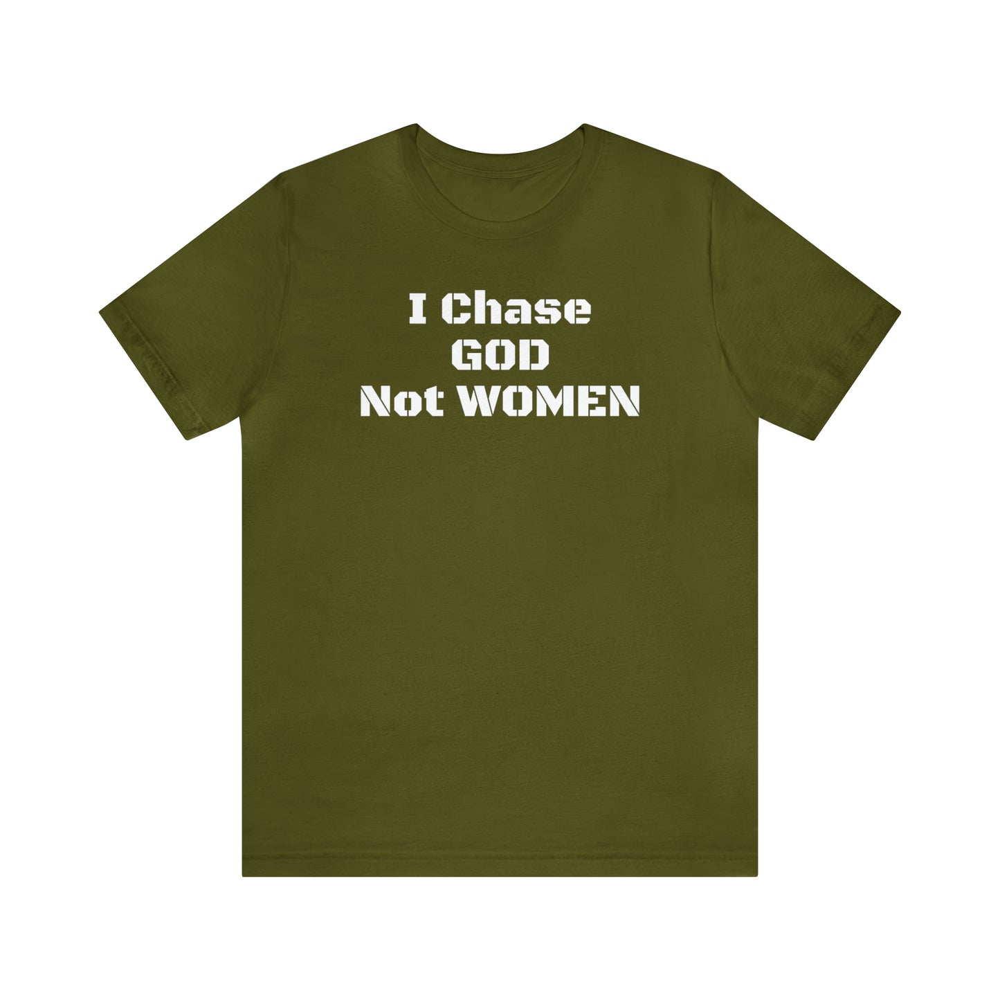 Unisex(I Chase God)