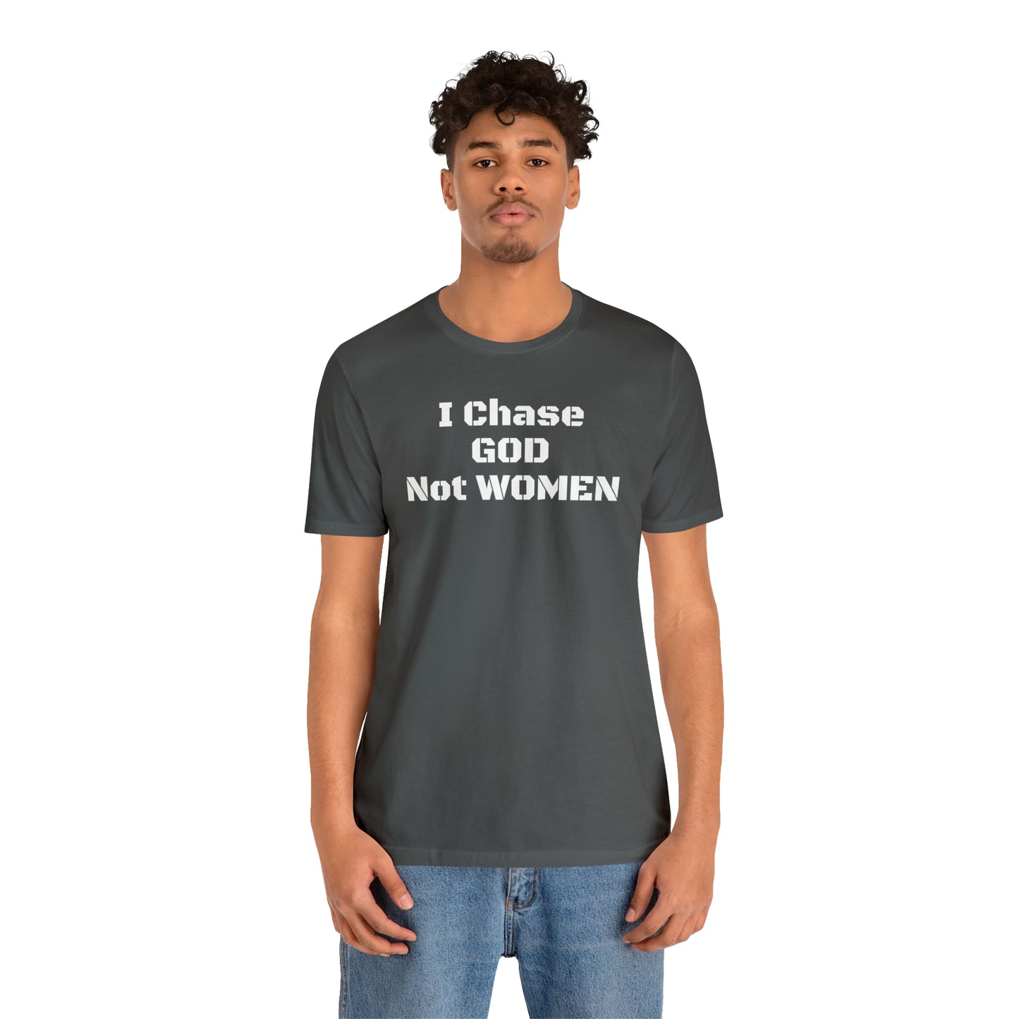 Unisex(I Chase God)