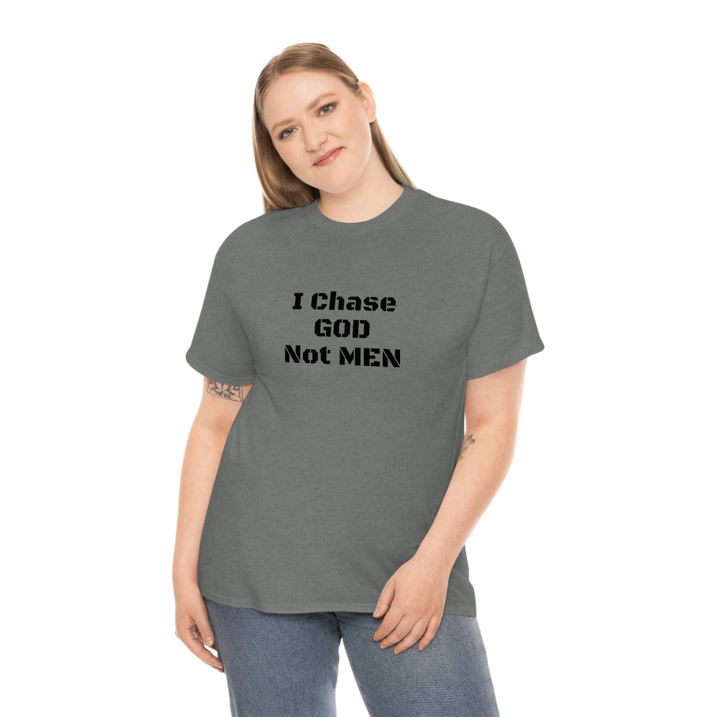 (I Chase God)NOT MEN