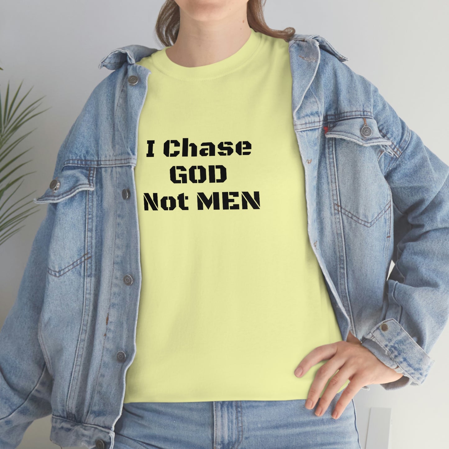 (I Chase God)NOT MEN