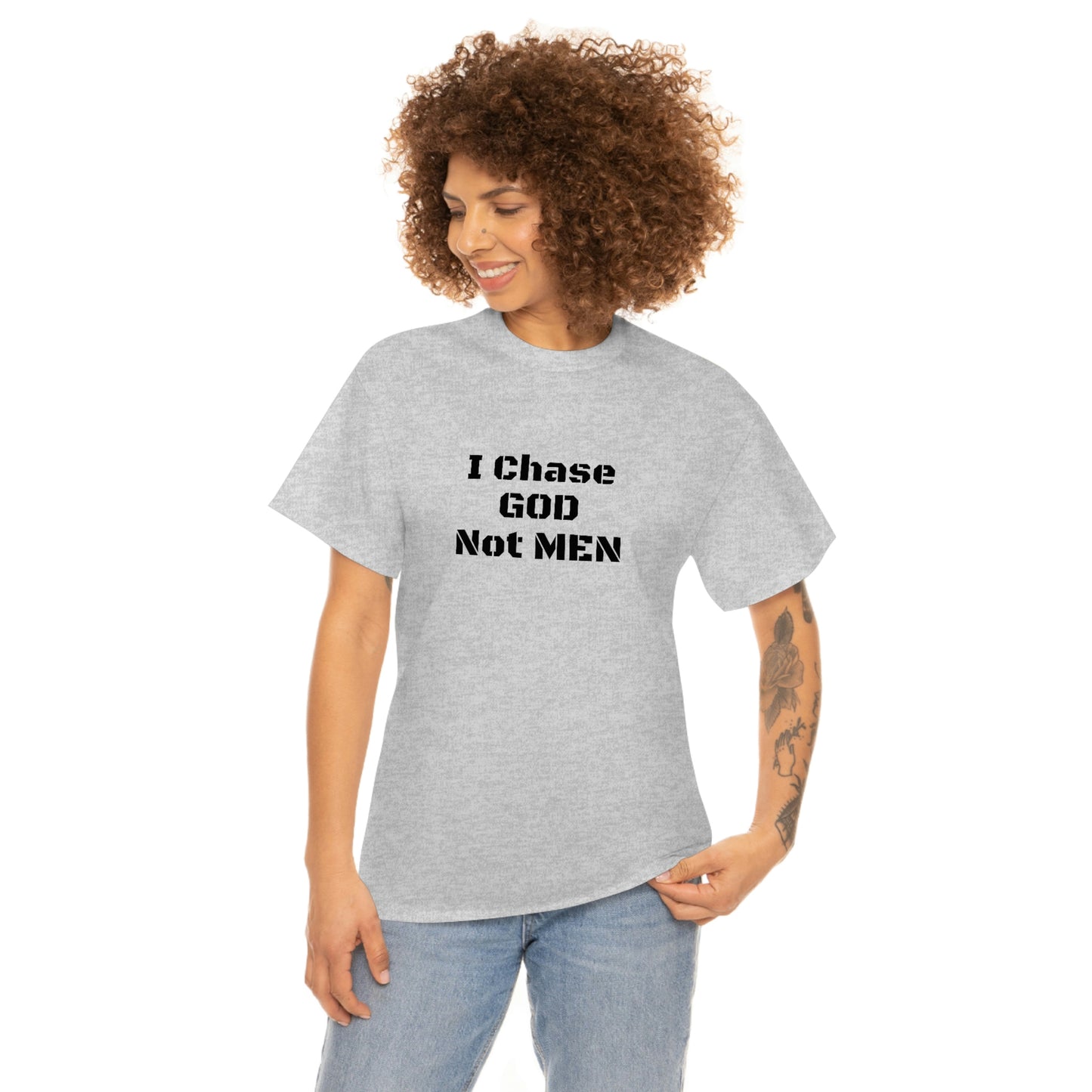 (I Chase God)NOT MEN