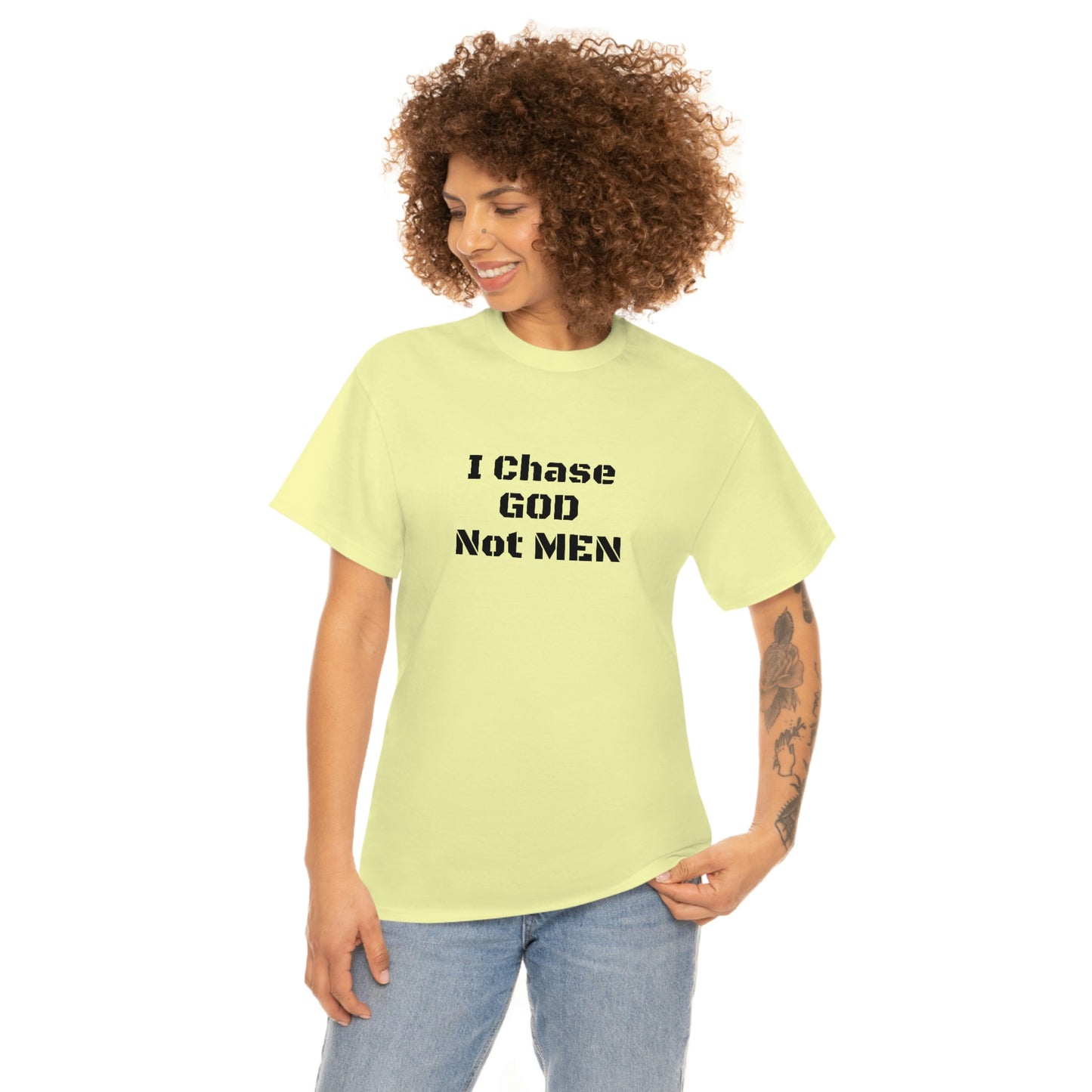 (I Chase God)NOT MEN