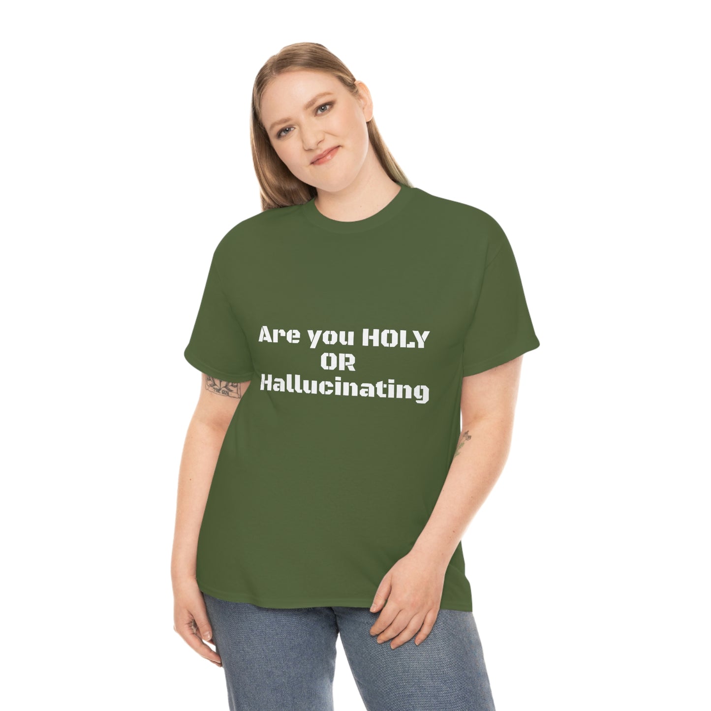 Unisex Heavy(Holy or Hallucinating)