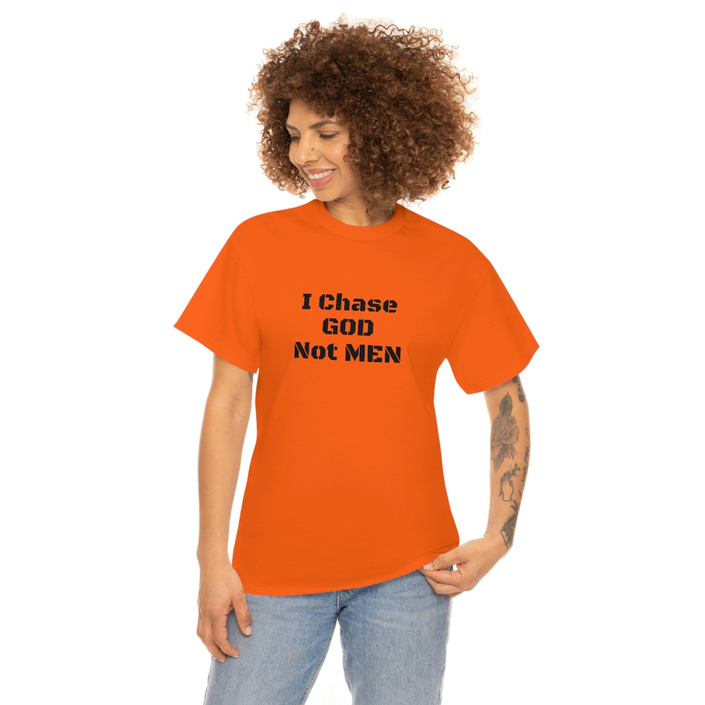 (I Chase God)NOT MEN