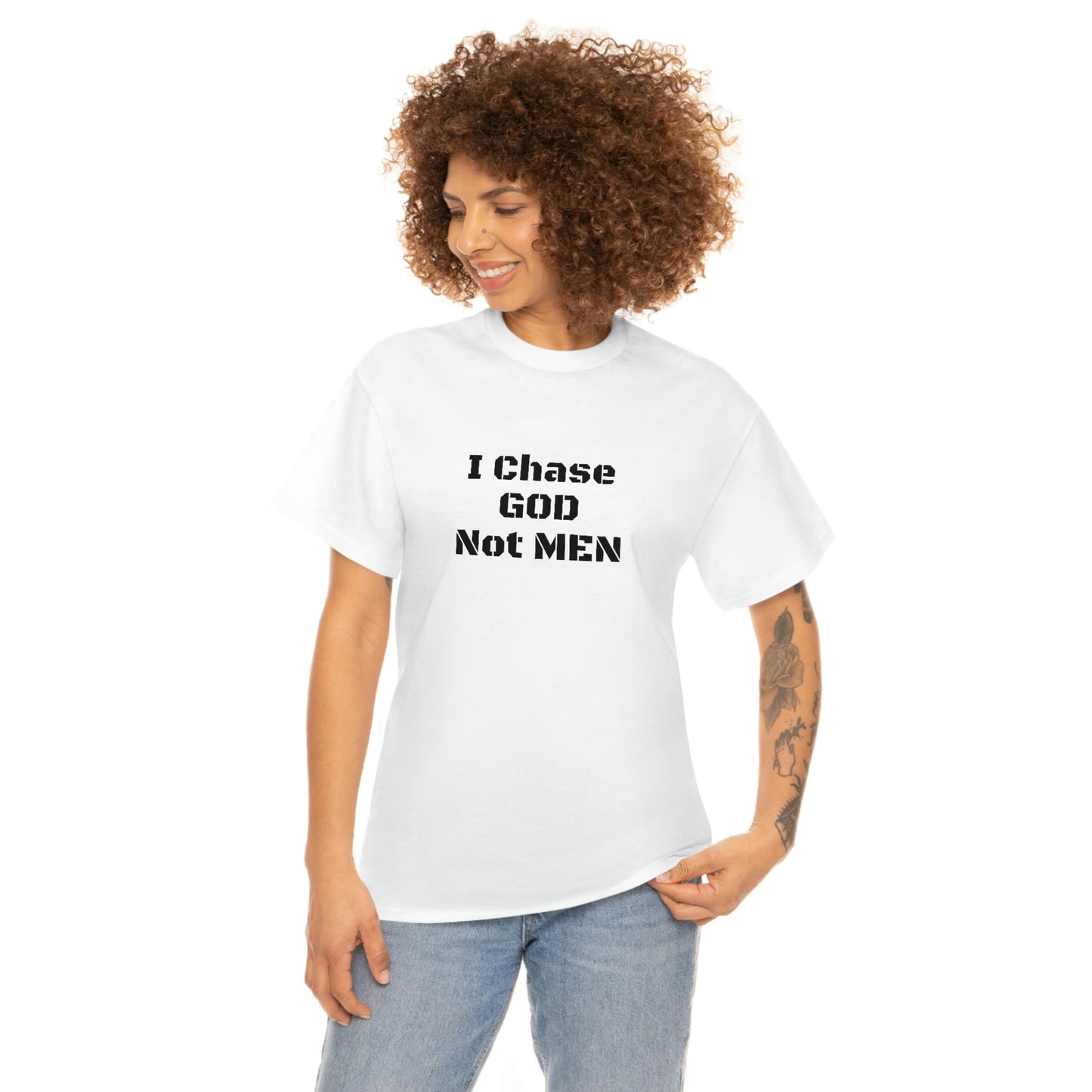 (I Chase God)NOT MEN